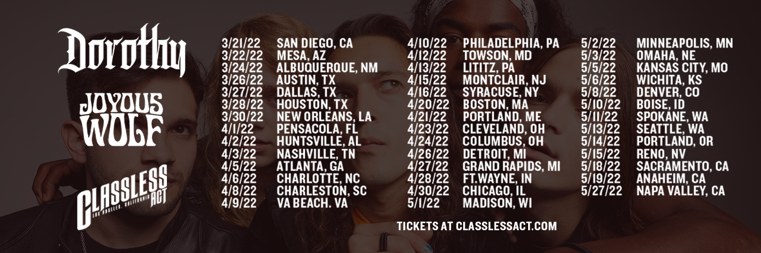 Dorothy Tour - Classless Act Dates